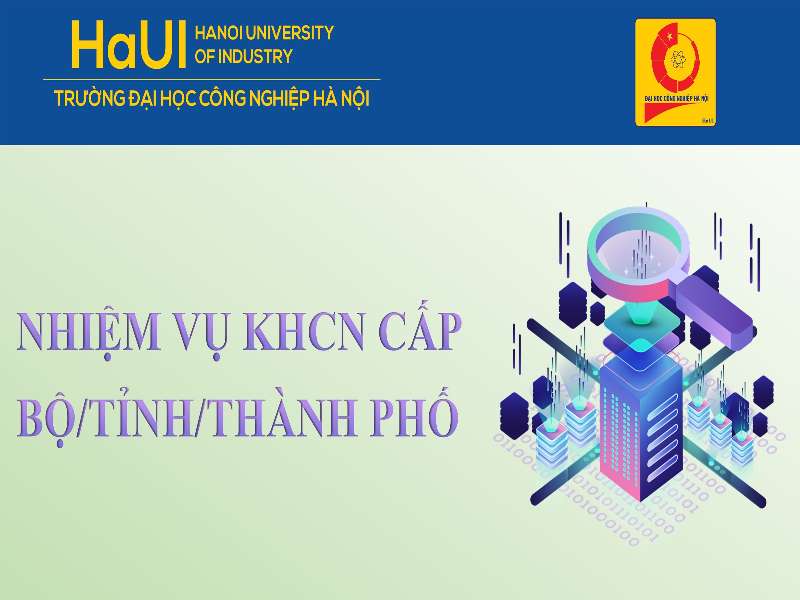 Nhiệm vụ KHCN cấp Bộ/Tỉnh/Thành phố