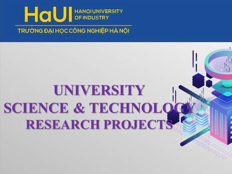 University Science & Technology Projects